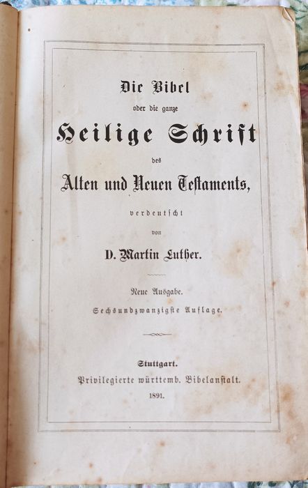 Biblia in limba germana, Stuttgart 1891, traducere de Martin Luther