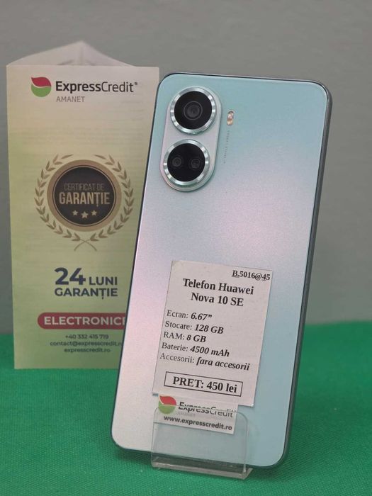 Huawei Nova 10 SE [Ag45 B.5016] - Garantie 2 ani