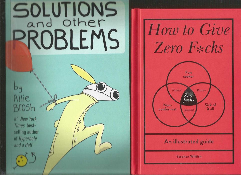 Pachet 2 carti in engleza How to Give Zero Fcks, Solutions and Other Problems