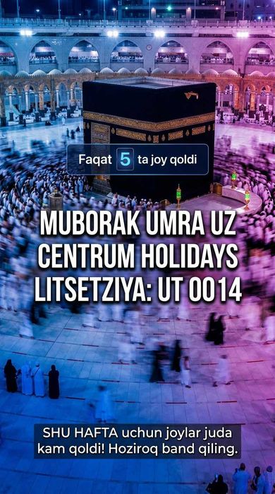 Centrum Holidays Умра Цена Yashnobod Rasmiy Muborak Umra Uzb Tur Paket