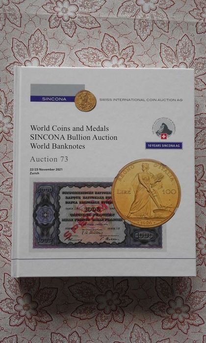 SICONIA Auction 73: World Coins and Medals; Banknotes / 22-23 N. 2021