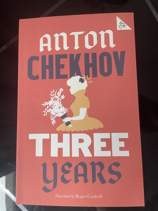 Three Years- Anton Chekhov