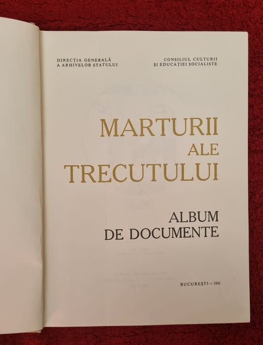 Album de Documente "Marturii ale Trecutului "