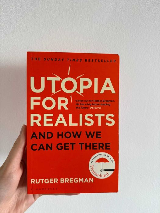 Surrounded by Idiots, Utopia for realists - нови книги на английски