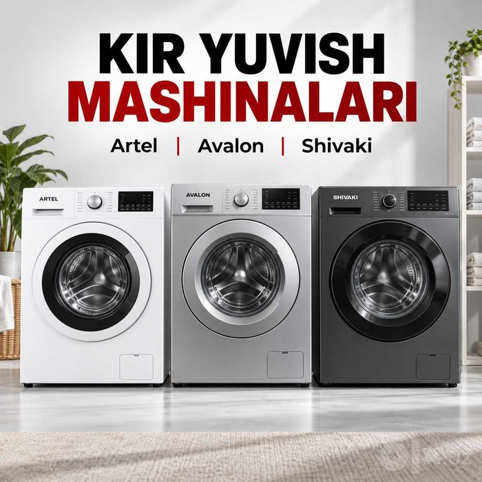 Kir yuvish mashinalari Artel, Avalon, Shivaki — kafolatli