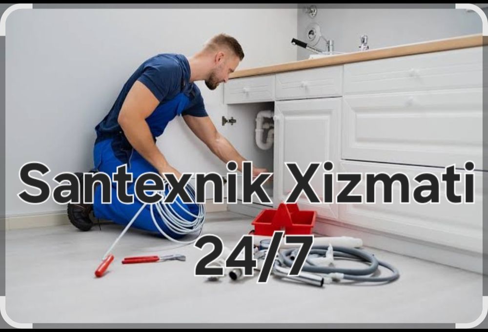 Сантехник Хизмати 24/7 Santexnik Xizmati