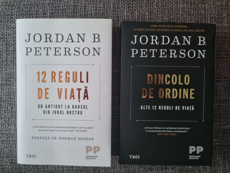 Jordan B Peterson - 12 Reguli de viata & Dincolo de ordine