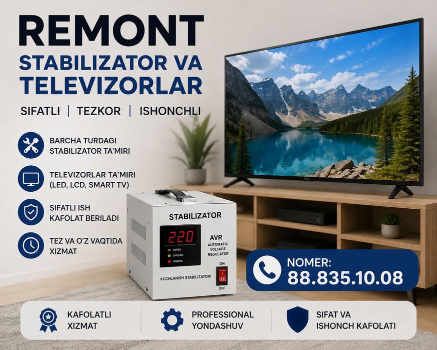 Remont Stablizator va Televizorlar