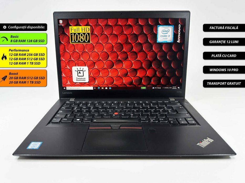 Laptop Lenovo Thinkpad T470s Intel i7 8 gb ram 128 gb ssd Ecran 14 inch Full HD Design slim Gama business Factura si Garantie 12 luni