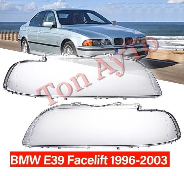 Стъкла Капаци БМВ Е39 Фейслифт BMW E39 Facelift 1996-2003 Стъкла Фарове