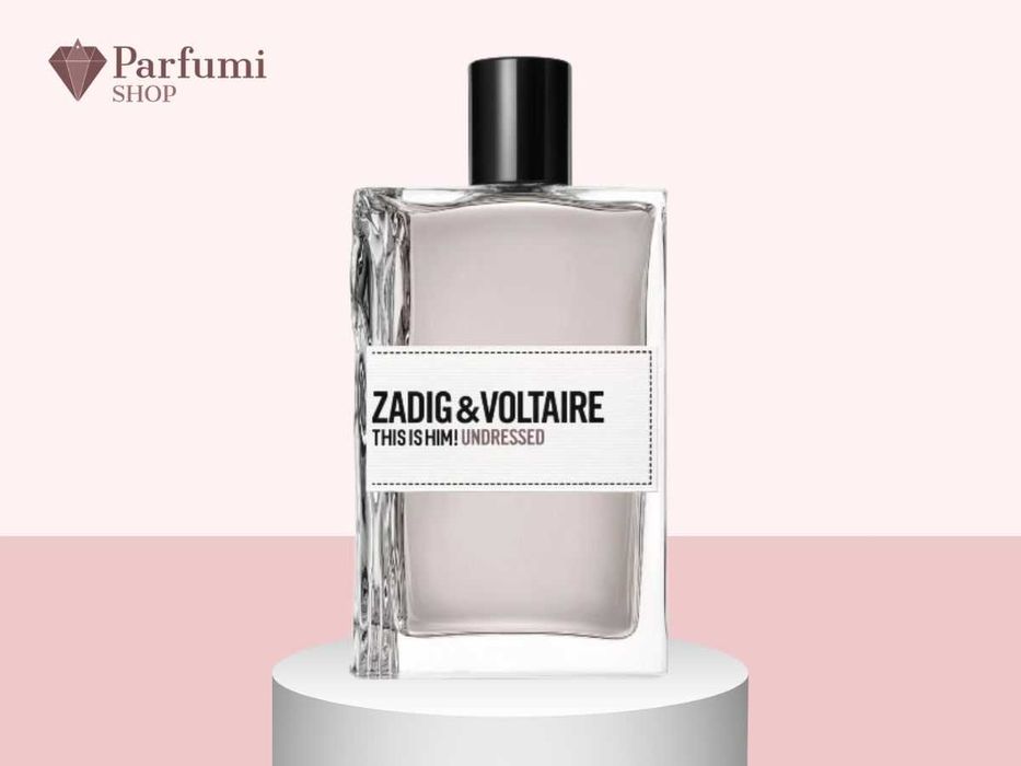 Zadig & Voltaire This Is Him! Undressed EDT M 100 ml