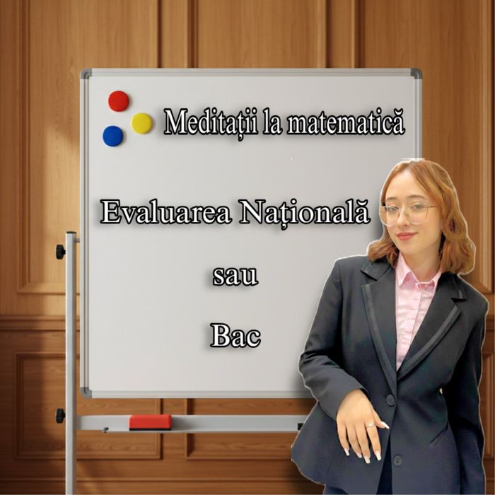 Meditatii online/fizic la matematica - Bac/Evaluarea Nationala