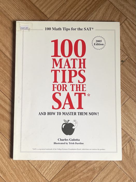 100 MATH tips for the SAT, 2005