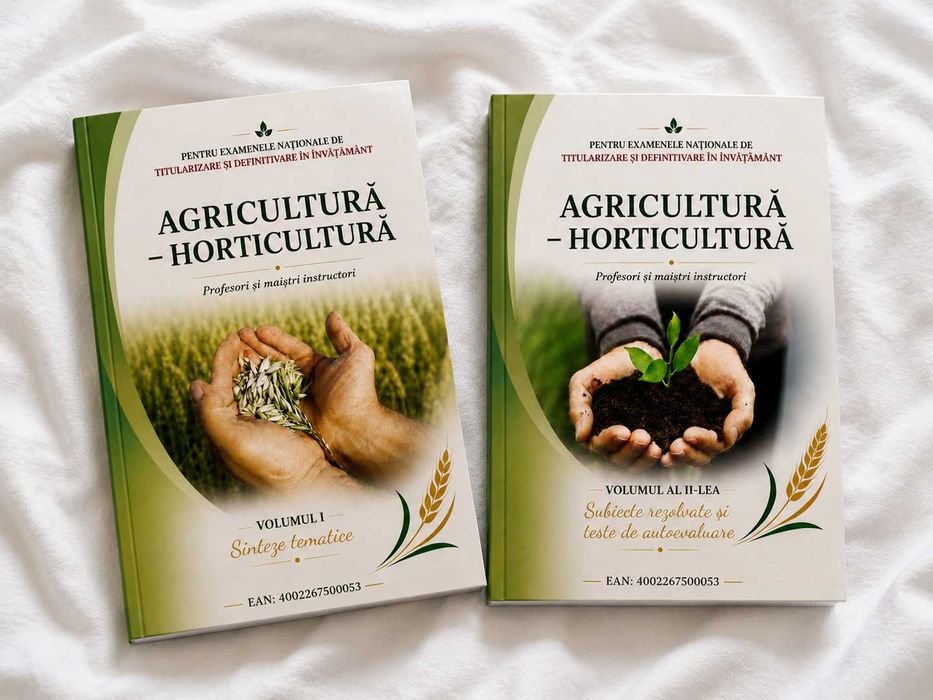 Agricultura – Horticultura Vol. I + II – Sinteze tematice, Subiecte rezolvate si teste pentru Titularizare si Definitivat