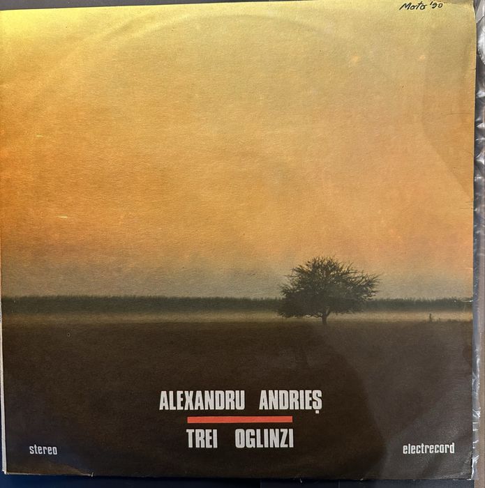Alexandru Andrieș – Trei Oglinzi | Vinil Electrecord ST-EDE 03707