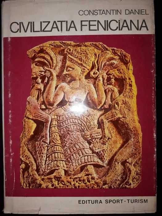 Civilizația sumeriana, feniciana,asiro-babiloniana, Constantin Daniel,