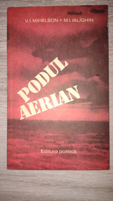 Carte Podul aerian (V. I. Mihelson, M. I. Ialighin)