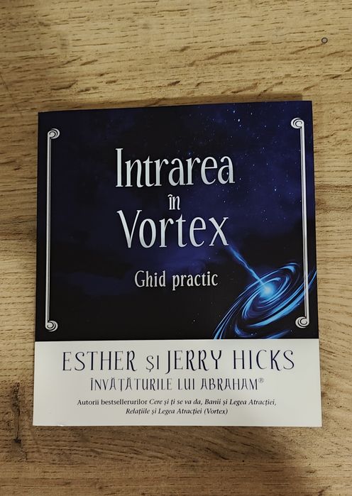 Intrarea in vortex_Esther si Jerry Hicks