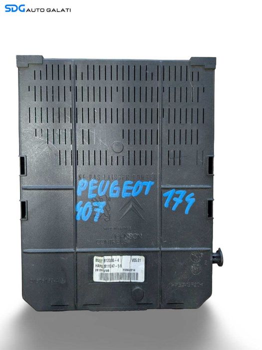 Panou Tablou Sigurante Peugeot 407 2004 - 2010 Cod 28120836-4 28119247 281201919B [L9477]