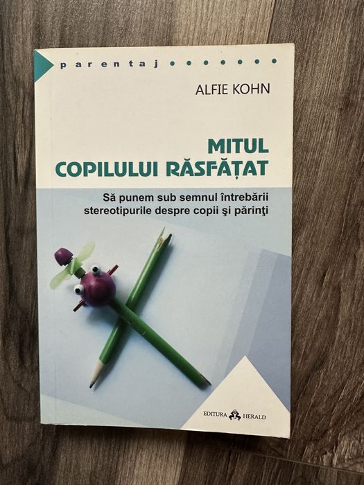 Mitul copilului rasfatat