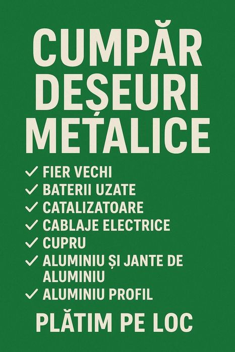 Colectez fier vechi bateri uzate Catalizatoare etc la preturi avantajo