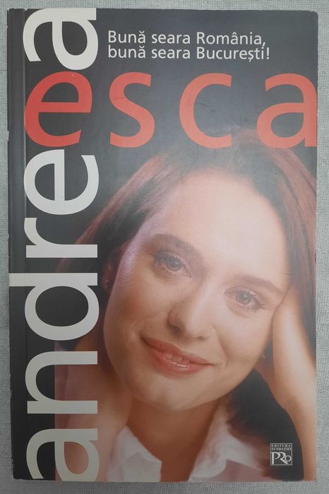 Carte Andreea Esca Buna seara Romania 50 lei
