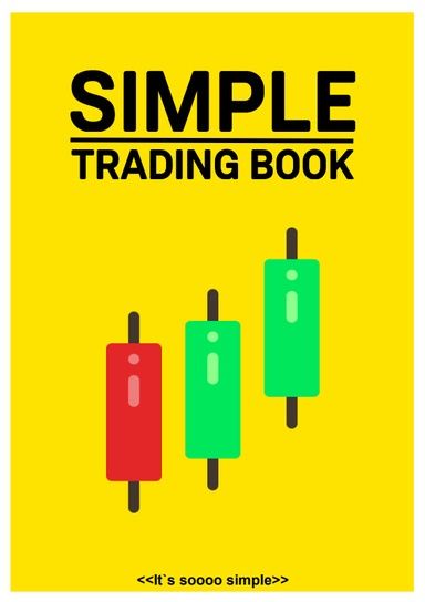 Китоб трейдерлар учун. Simple trading book.