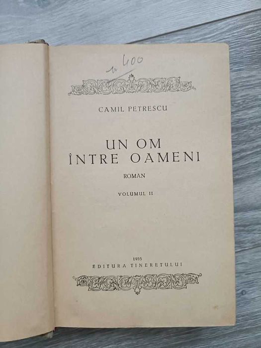 Un om între oameni de Camil Petrescu