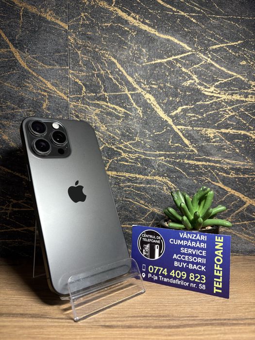 Iphone 15 Pro Max/256 GB/Garantie 2Ani Centrul de Telefoane/Rate
