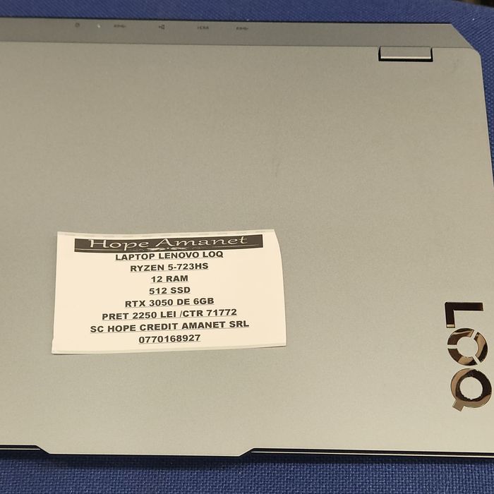 Hope Amanet P11-LenovoLoq/Ryzen5-723hs/12Ram/512ssd/rtx3050/garantie