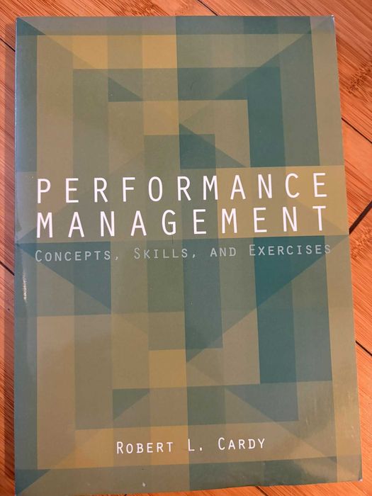 Performance Management:Concepts, Skills and Exercises-2003 R. Cardy