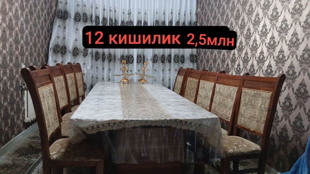 12 ва 4 кишилик стол стуллар ва бошка буюмлар сотилади