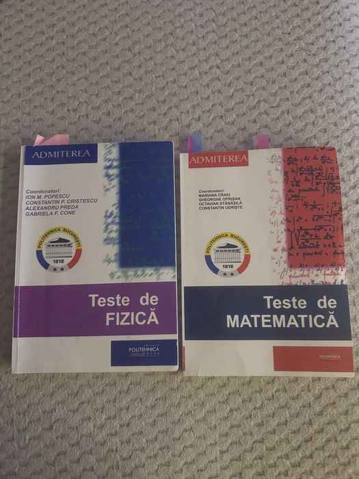 Culegere admitere Politehnica Matematica si Fizica