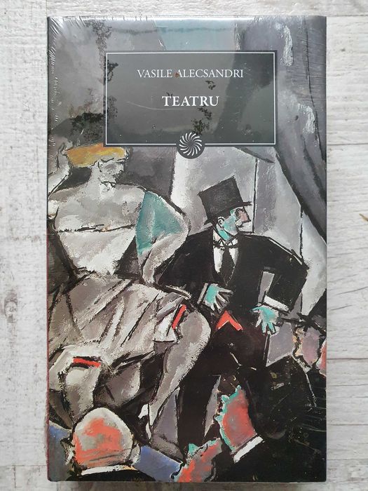 Vasile Alecsandri - Teatru. Volum cartonat. Colecția Jurnalul național