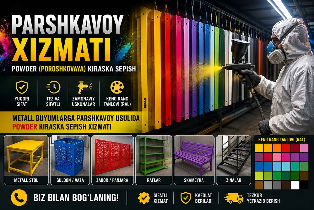 Poroshkovoy kraska sepish xizmatlarimiz mavjut