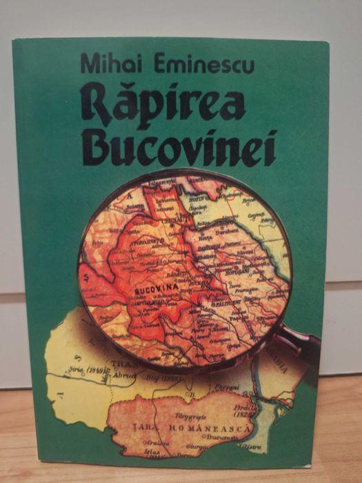 Rapirea Bucovinei - Mihai Eminescu