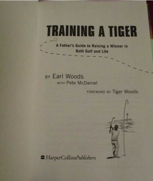 Training a Tiger - Програмата за успех на голф легендата Тайгър УУдс