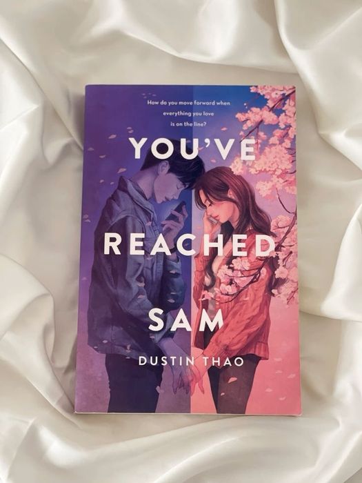 "You've Reached Sam" Dustin Thao
