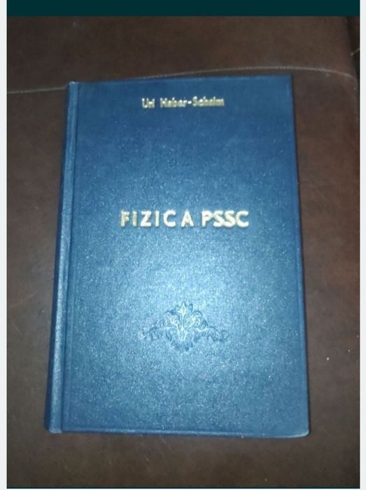 Fizica PSSC- Uri Haber Schaim