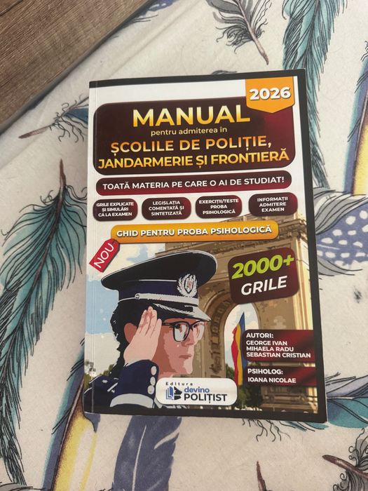 Manual pentru admiterea in scolile de politie,jandarmerie si frontiera