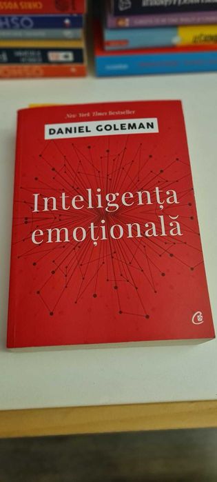 Cartea Inteligența Emoționala Daniel Coleman