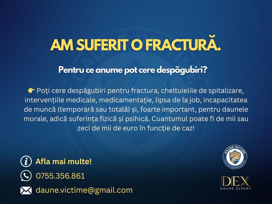 Fractură din Accident? Spitalizare după Accident?Obține Despăgubiri!