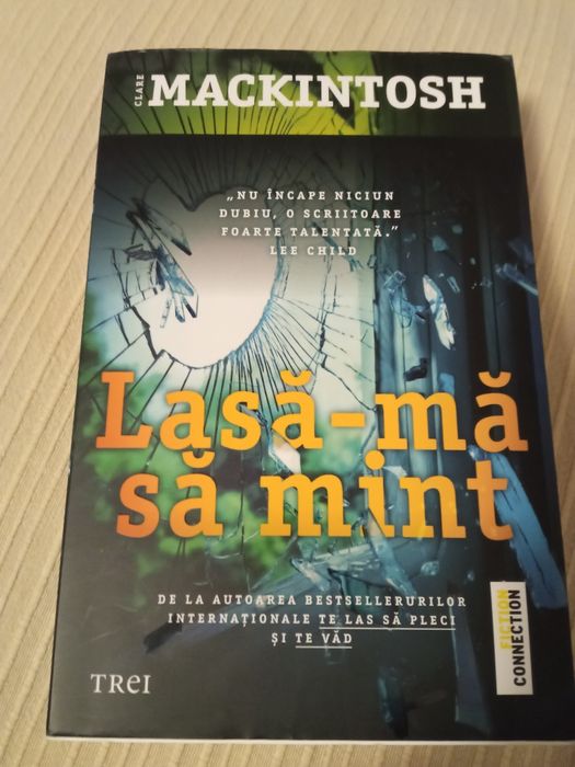 Lasă-mă să mint de Clare Mackintosh