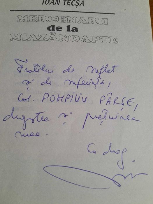 RARA, Ioan Tecsa, Mercenarii de la miazanoapte,dedicatie autograf 1998