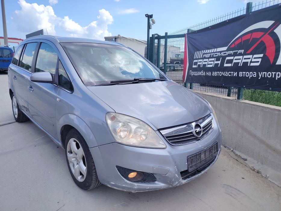 Опел Зафира 1.9 цдти 150 к.с. / Opel Zafira 1.9 cdti 150 hp НА ЧАСТИ