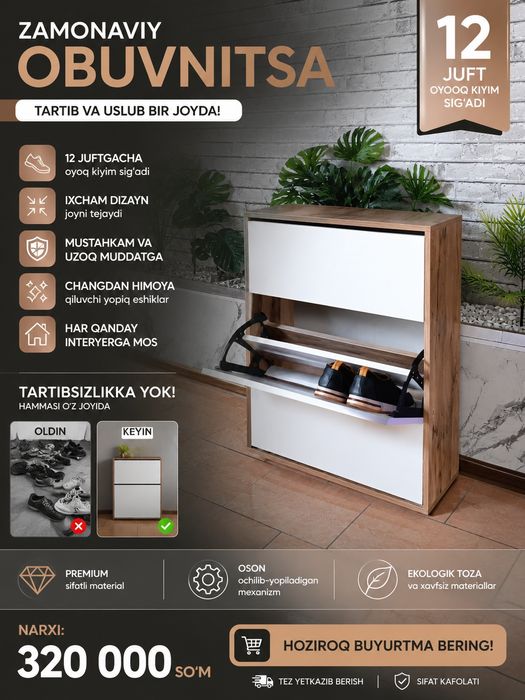 Oyoq kiyim uchun shkaf Superrr narx 320.000
12 juft oyoq kiyim sig‘adi