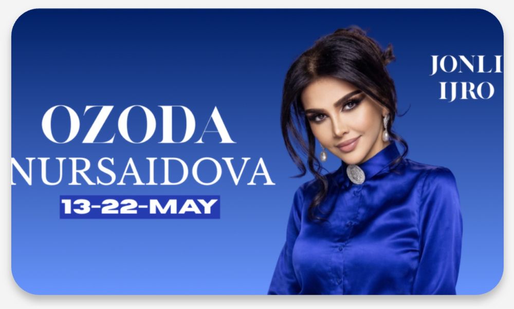 Ozoda Nursaidova konsertiga OLDI QATORLARga biletlar ОЗОДА НУРСАИДОВА