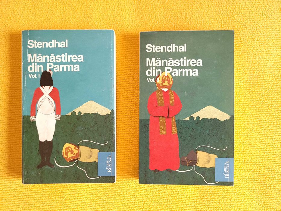 Carti Manastirea din Parma, volumele 1 si 2, Stendhal