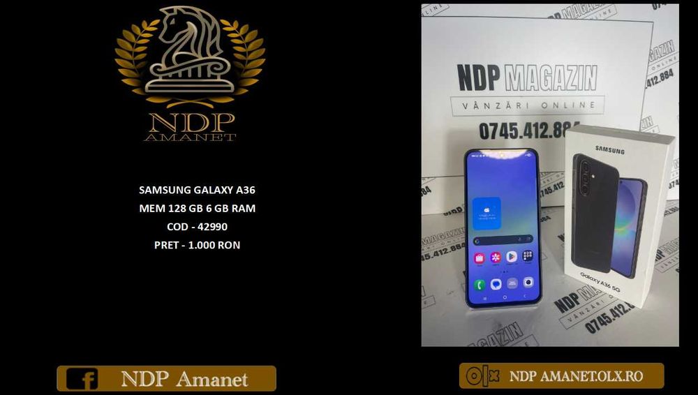 NDP Amanet NON-STOP Bld.Iuliu Maniu 69 SAMSUNG GALAXY A36 (42990)
