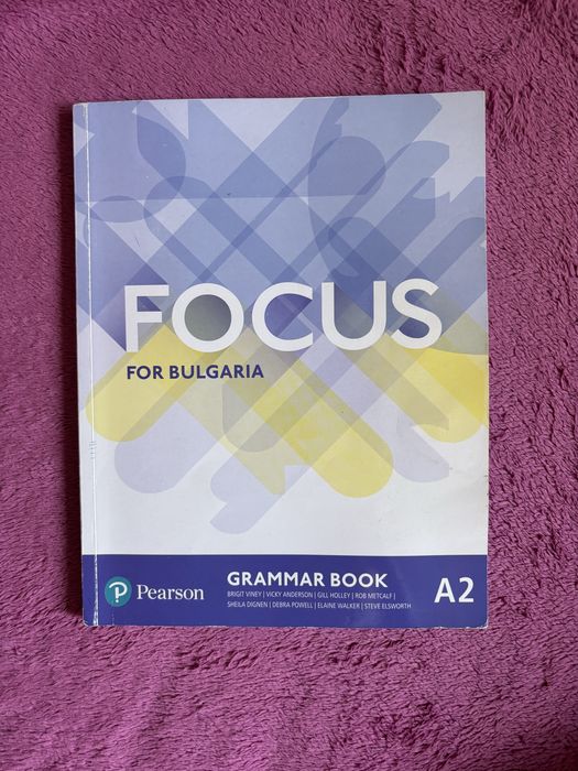 Grammar Book FOCUS граматика по английски език A2 Pearson ПОПЪЛНЕНА С ПРАВИЛНИ ОТГОВОРИ